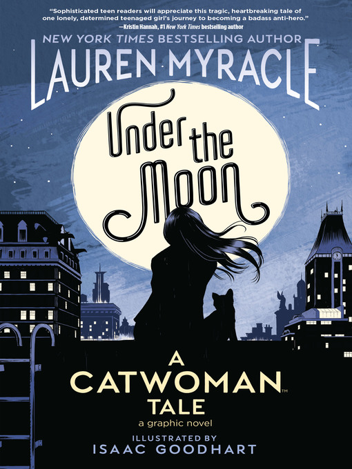 Title details for Under the Moon by Lauren Myracle - Available